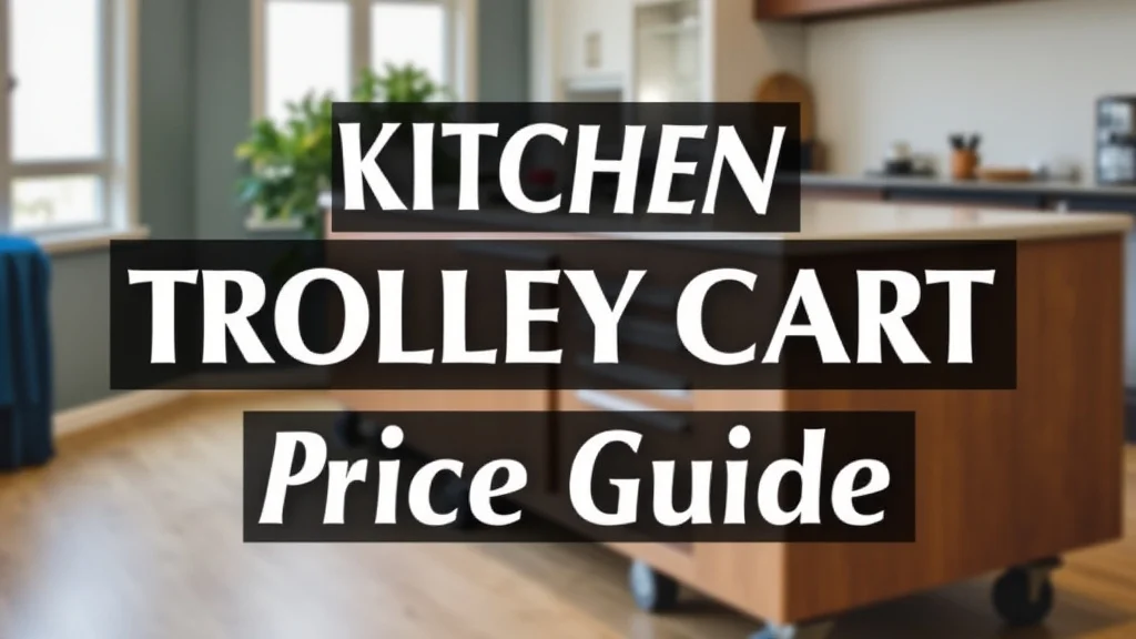 The image shows a versatile kitchen trolley cart, useful for organizing and comparing prices in a guide.