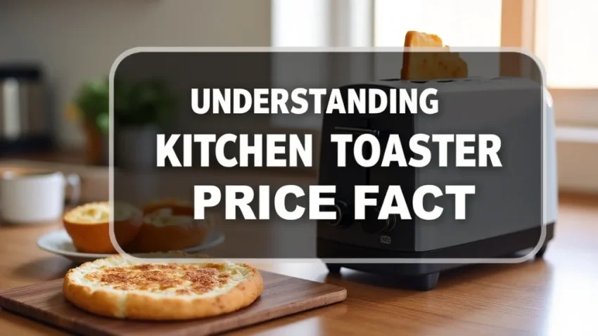 Understanding Kitchen Toaster Price Factors The image shows various kitchen toasters, illustrating factors influencing their prices.